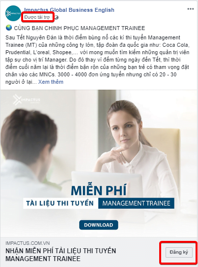 Một số điểm nhận biết quảng cáo Facebook đó là dòng chữ “Được tài trợ” và nút CTA như “Đăng ký”.