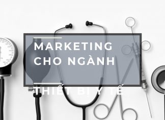 marketing cho ngành thiết bị y tế