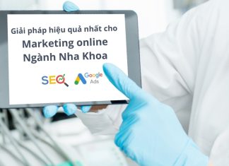 Giải pháp Marketing Online hiệu quả nhất cho ngành nha khoa