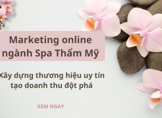 Marketing online ngành spa thẩm mỹ - xây dựng hình ảnh chuyên nghiệp uy tín