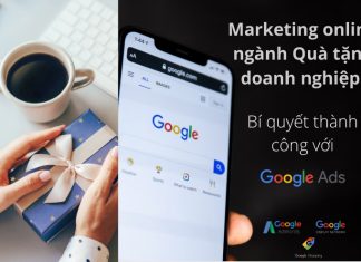 Marketing online ngành Quà tặng doanh nghiệp - Bí quyết thành công với Google Ads